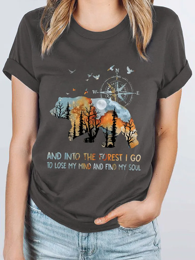 Women'S And Into The Forest I Go To Lose My Mind And Find My Soul Round-Neck Short-Sleeved T-Shirt