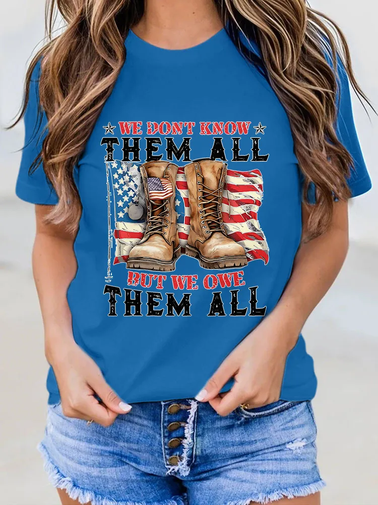 Woman'S we dont know them all but we owe them all Round-Neck Short-Sleeved T-Shirt