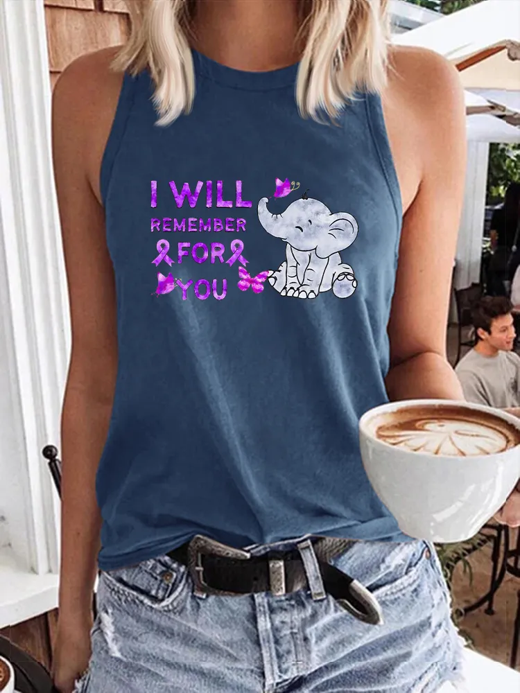 Women'S Round-Neck Sleeveless Vest With I Will Remember For You