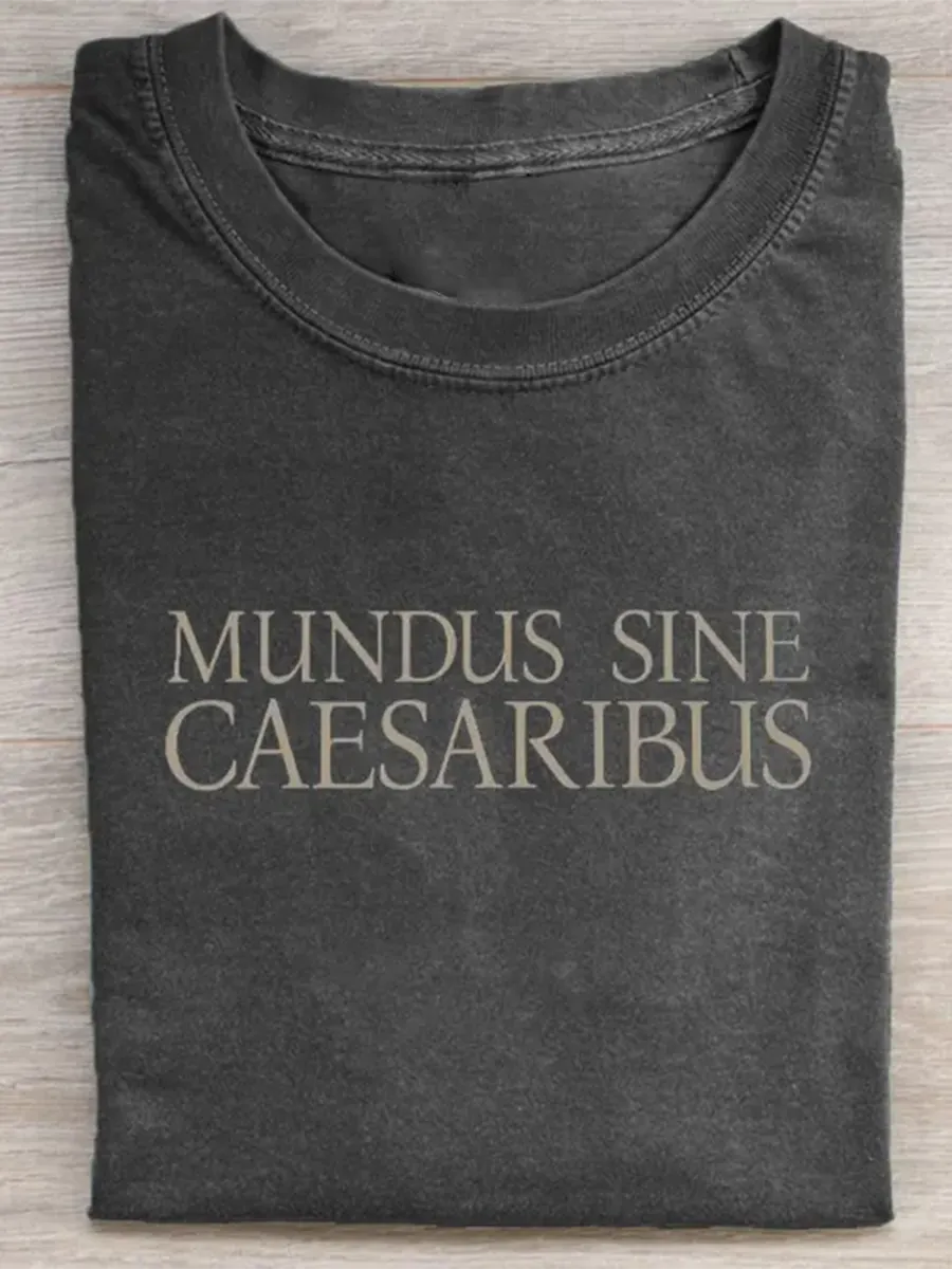 Mundus Sine Caesaribus T-Shirt