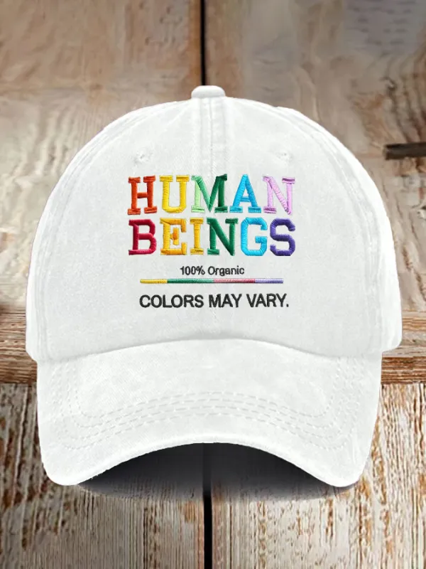 Retro Human Beings 100% Organic Colors May Vary Human Rights Equality Pride Print Baseball Cap