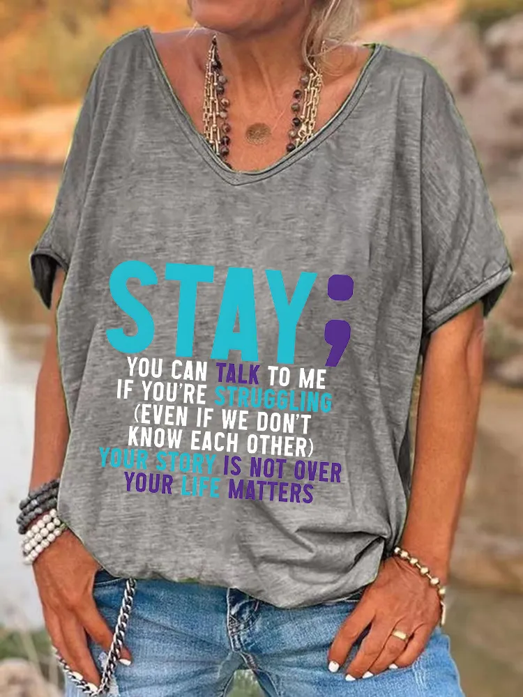 Women'S V-Neck Short-Sleeved T-Shirt Stay You Can Talk To Me If You'Re Struggling Prints