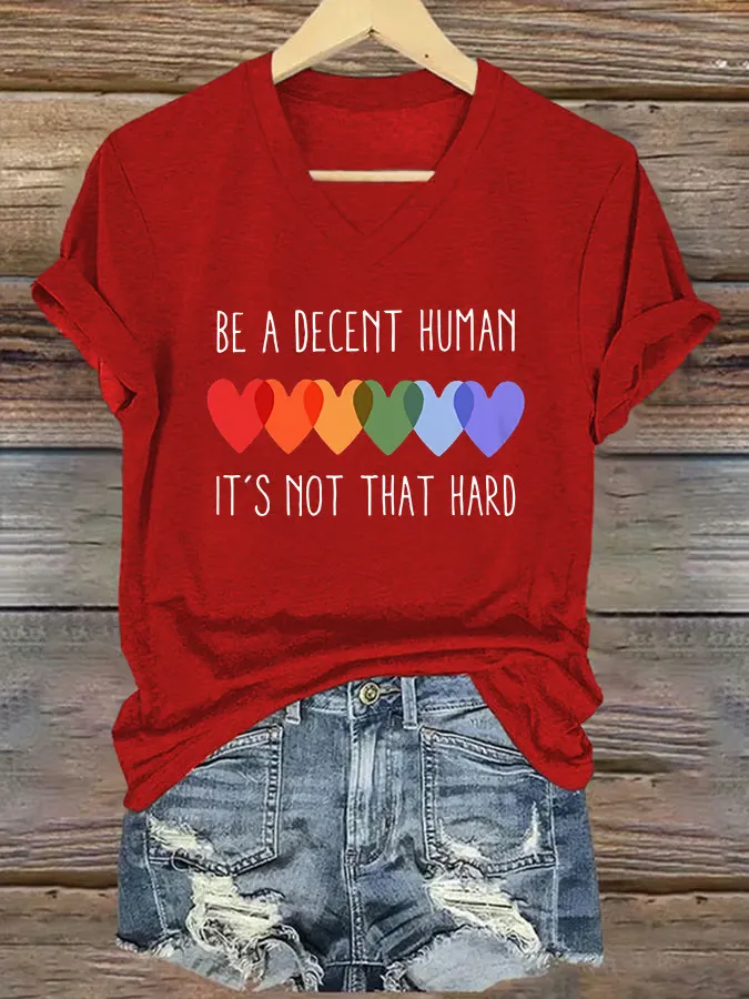 V-Neck Retro Be A Decent Human It'S Not That Hard Print T-Shirt