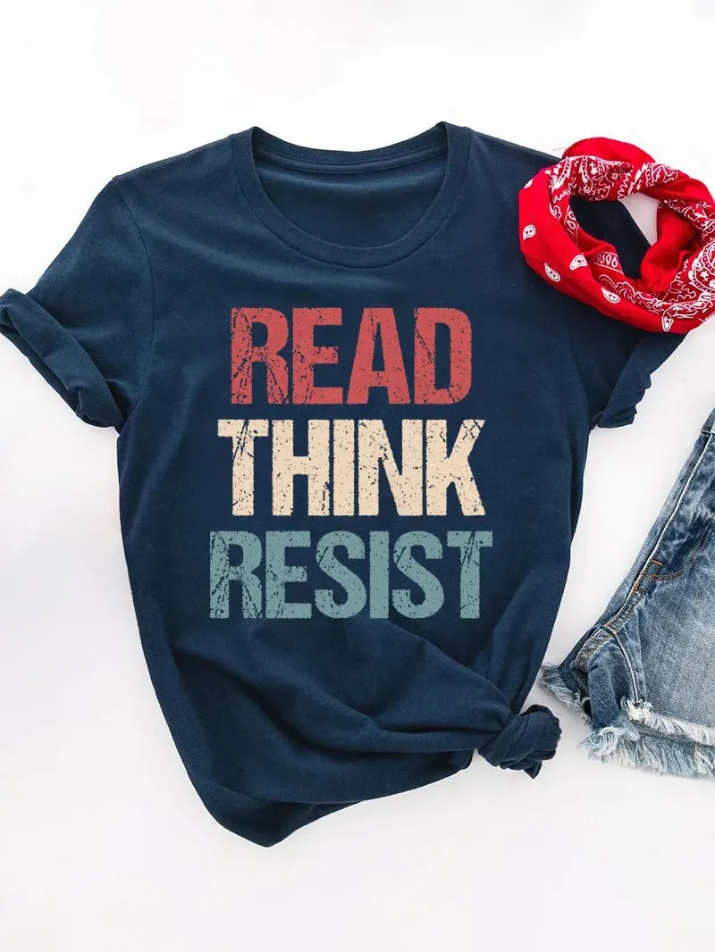 Read Think Resist Teacher T-Shirt