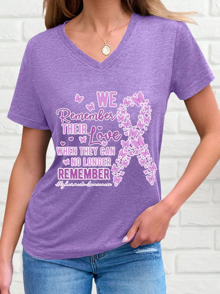 Women'S V-Neck Short-Sleeved T-Shirt We Remember Their Love When They Can No Longer Remember Alzheimer'S Awareness Prints