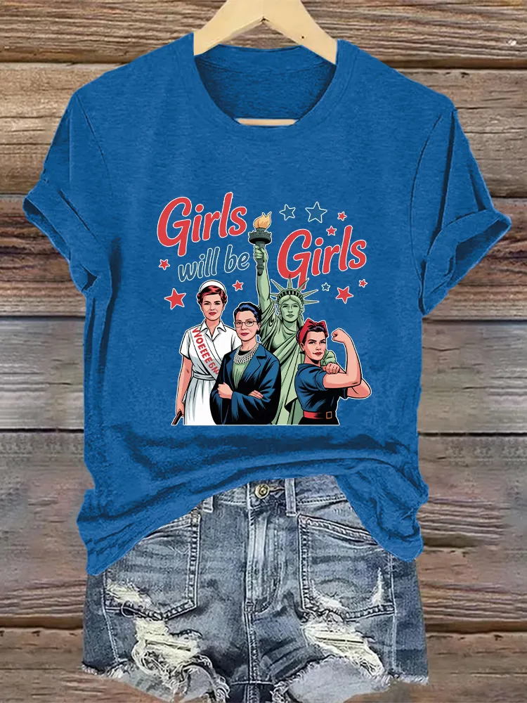 Woman'S Girls Will Be Girls Crew Neck Short Sleeve T-Shirt