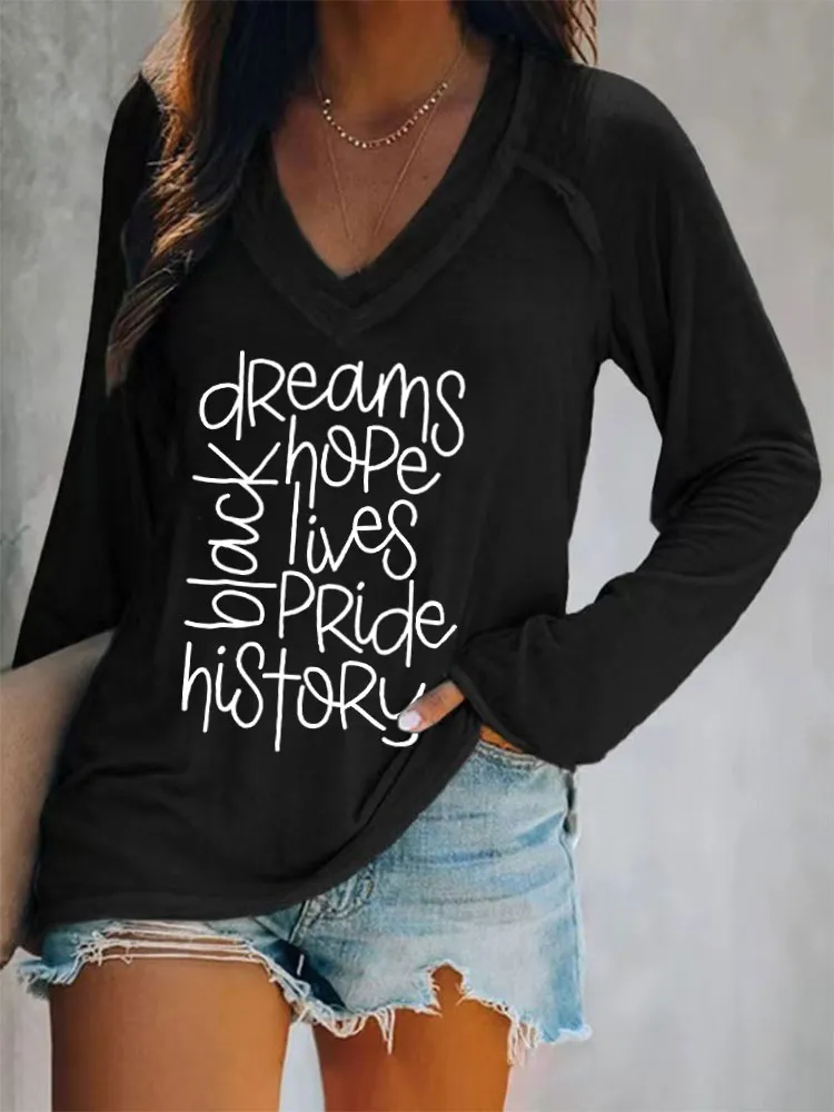 Women'S V-Neck Long-Sleeved T-Shirt Black History Dreams Hope Lives Pride