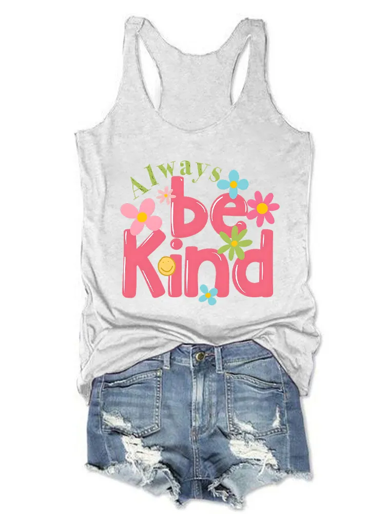 Women'S Round-Neck Sleeveless Vest Always Be Kind Prints