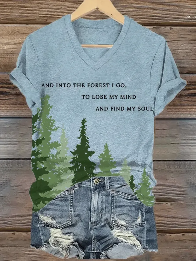 Woman'S And Into The Forest I Go, To Lose My Mind And Find My Soul V-Nack Short Sleeve T-Shirt