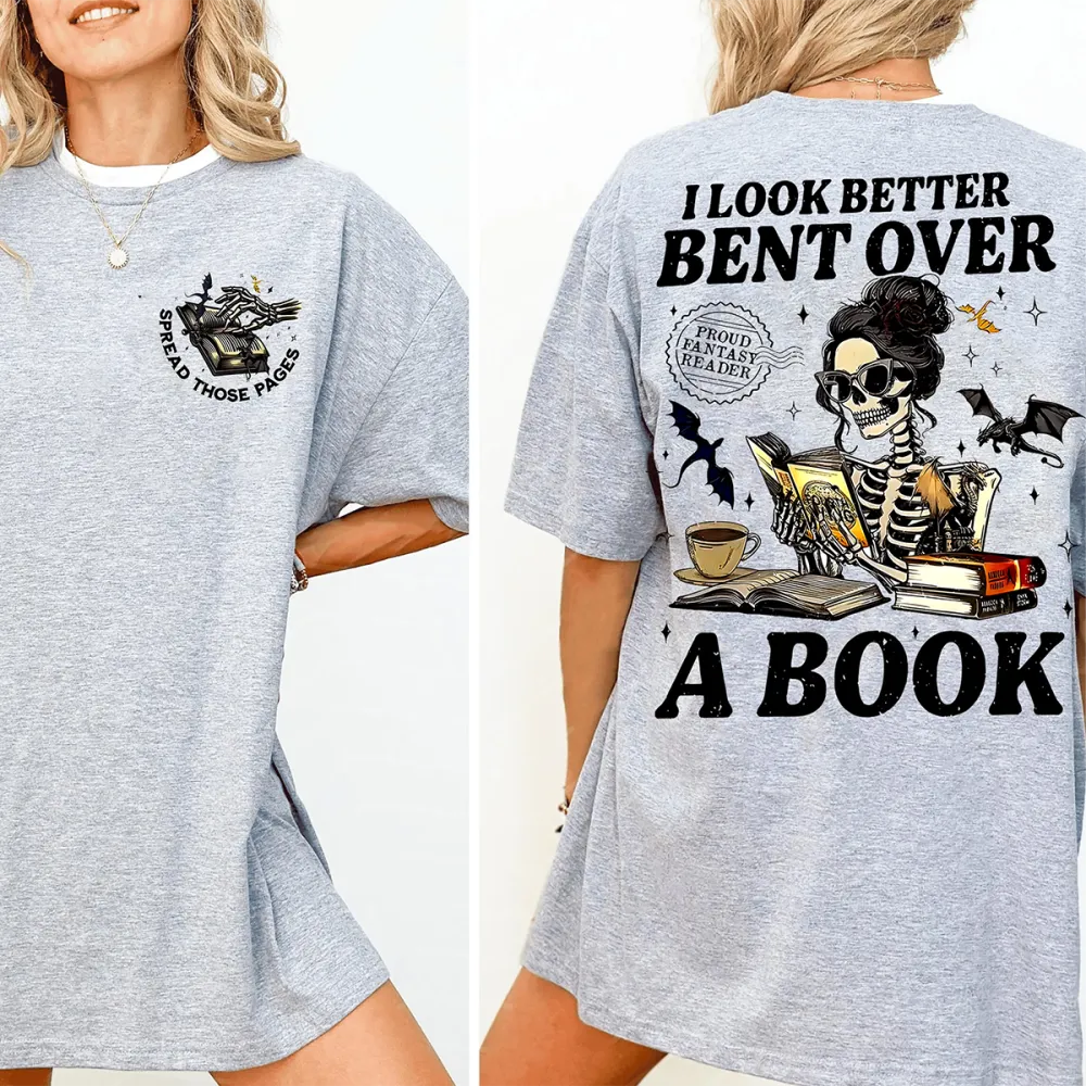 I Look Better Bent Over,Romance Reader Unisex T-Shirt