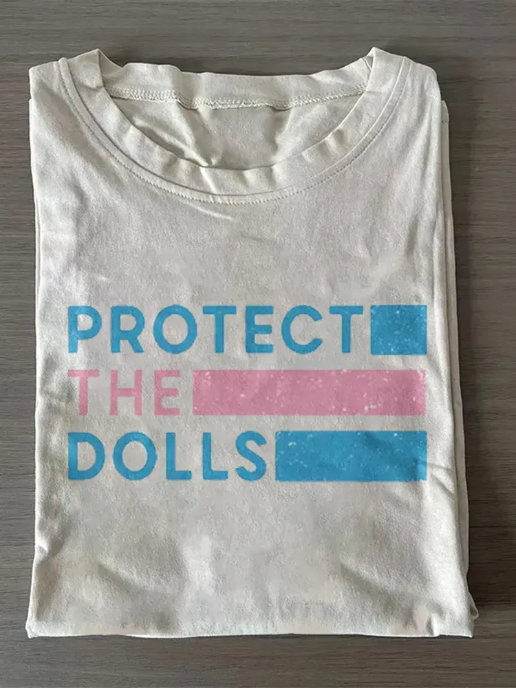 Protect The Dolls T-Shirt