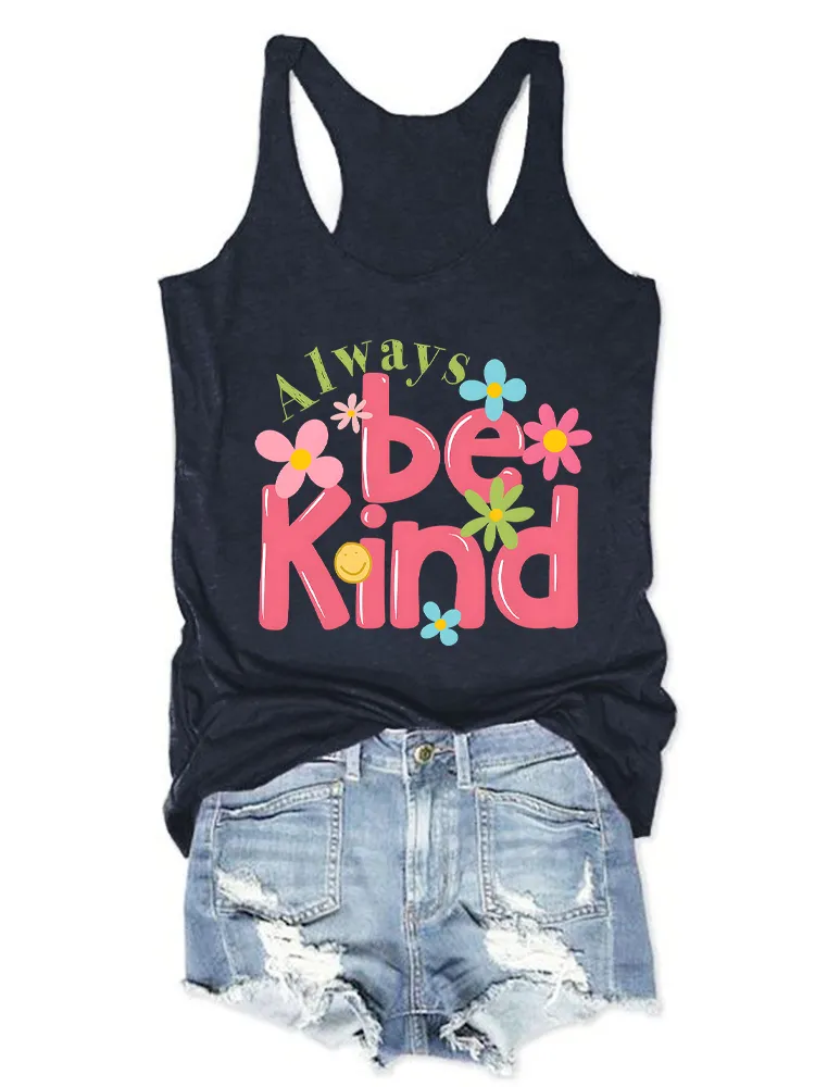 Women'S Round-Neck Sleeveless Vest Always Be Kind Prints