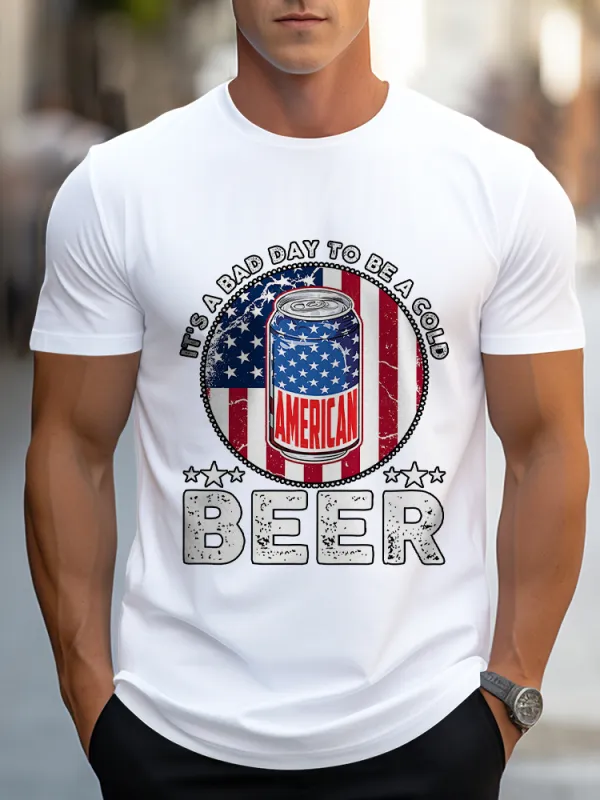 Man'S It'S A Bad To Be A Cold Beer Round-Neck Short-Sleeved T-Shirt