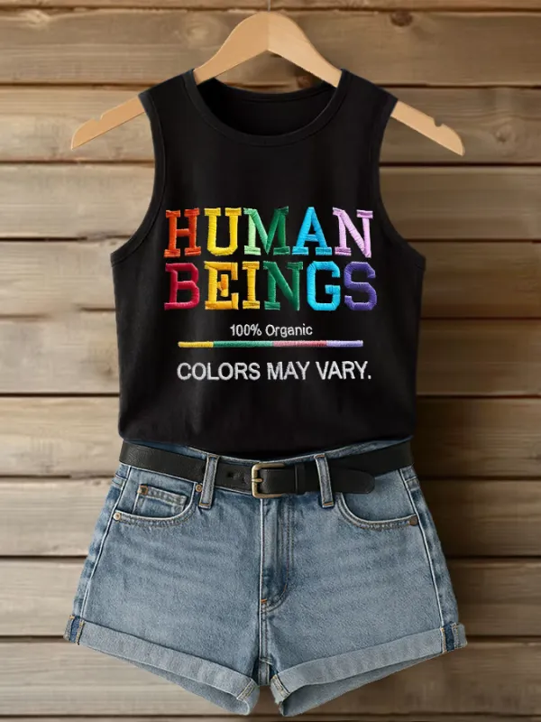 Retro Human Beings 100% Organic Colors May Vary Human Rights Equality Pride Print Tops Tank