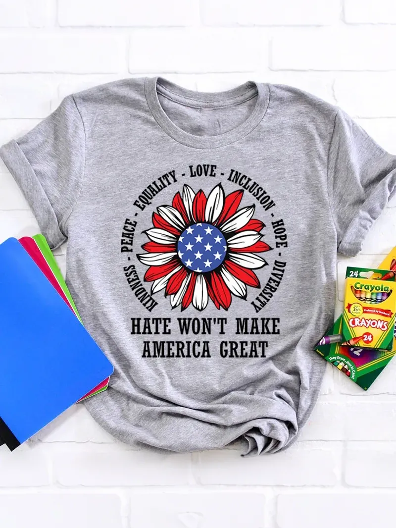 Kindness Peace Love Hate Won't Make America Great Teacher T-Shirt