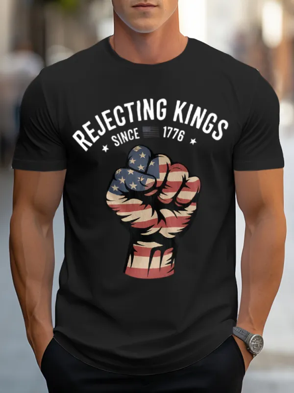 Man'S Rejecting Kings Since 1776 Print Round-Neck Short-Sleeved T-Shirt