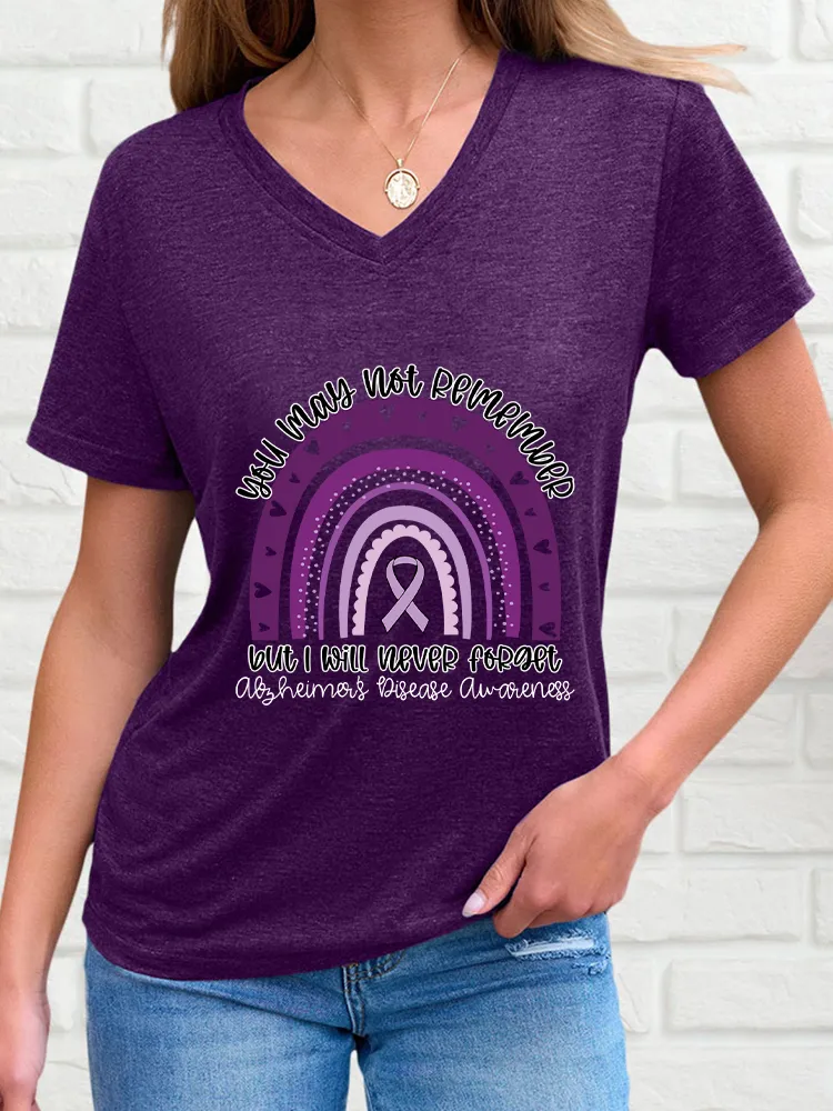 Women'S V-Neck Short-Sleeved T-Shirt You May Not Remember But I Will Never Forget Alzheimer'S Disease Awareness Prints