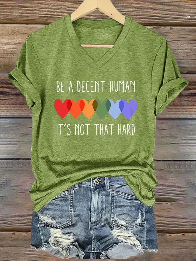 V-Neck Retro Be A Decent Human It'S Not That Hard Print T-Shirt
