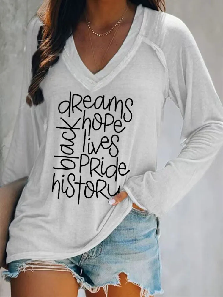 Women'S V-Neck Long-Sleeved T-Shirt Black History Dreams Hope Lives Pride