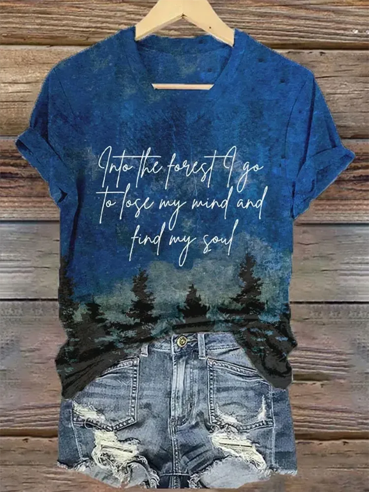 Woman'S Into The Forest I Go To Lose My Mind And Find My Soul V-Nack Short Sleeve T-Shirt