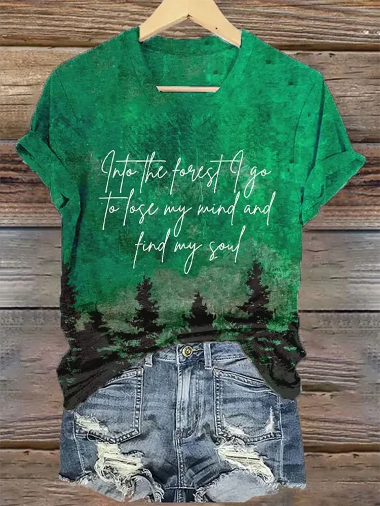 Woman'S Into The Forest I Go To Lose My Mind And Find My Soul V-Nack Short Sleeve T-Shirt