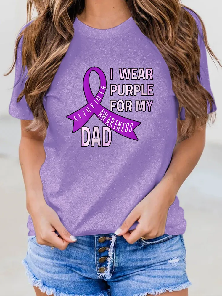 Women'S I Wear Purple For My Dad Alzheimer'S Awareness Round-Neck Short-Sleeved T-Shirt