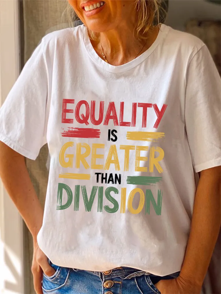 Women'S Equality Is Greater Than Division Round-Neck Short-Sleeved T-Shirt