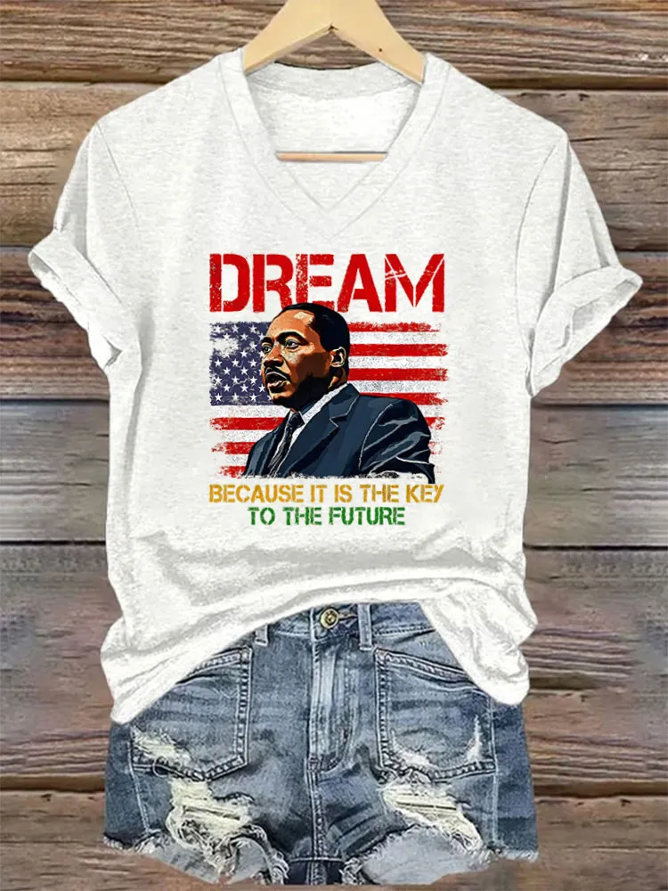 Women'S V-Neck T-Shirt Dream Because It Is The Key To The Future