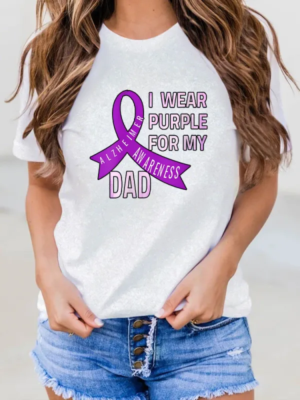 Women'S I Wear Purple For My Dad Alzheimer'S Awareness Round-Neck Short-Sleeved T-Shirt