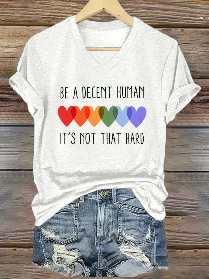 V-Neck Retro Be A Decent Human It'S Not That Hard Print T-Shirt