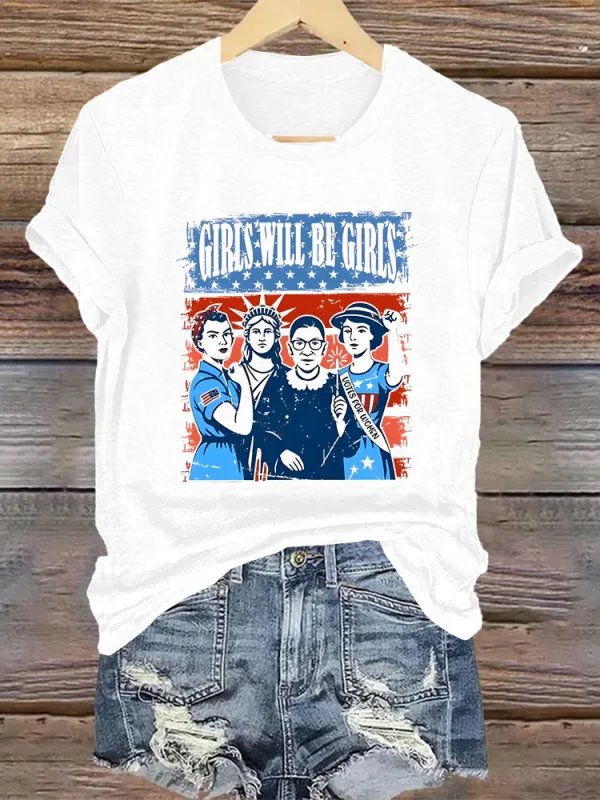 Woman'S Girls Will Be Girls Crew Neck Short Sleeve T-Shirt