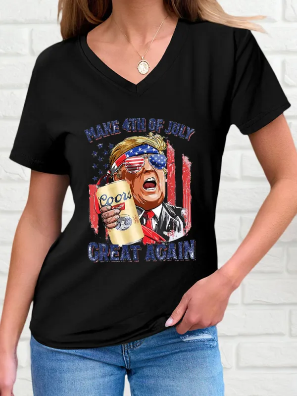 Woman'S Make 4Th Of July Great Again V-Neck And Short Sleeves T-Shirt