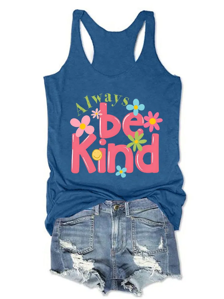 Women'S Round-Neck Sleeveless Vest Always Be Kind Prints
