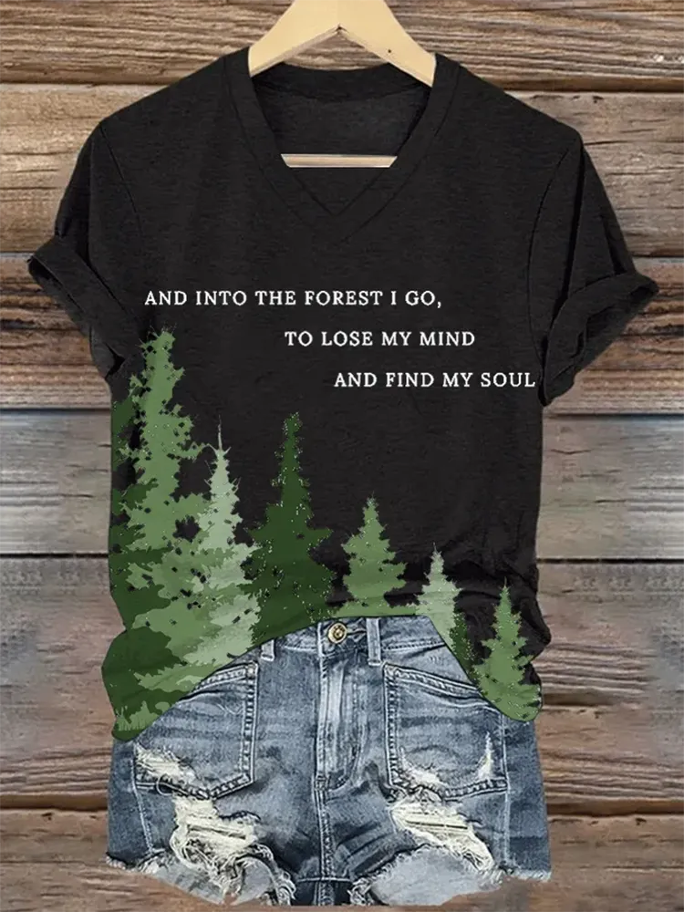 Woman'S And Into The Forest I Go, To Lose My Mind And Find My Soul V-Nack Short Sleeve T-Shirt