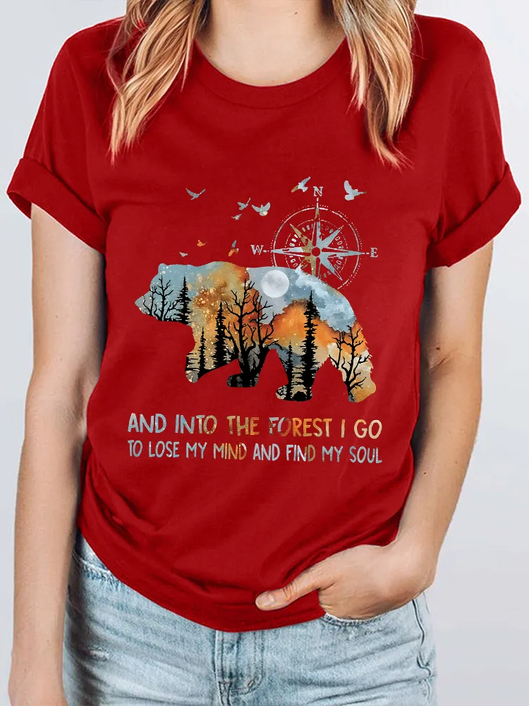 Women'S And Into The Forest I Go To Lose My Mind And Find My Soul Round-Neck Short-Sleeved T-Shirt
