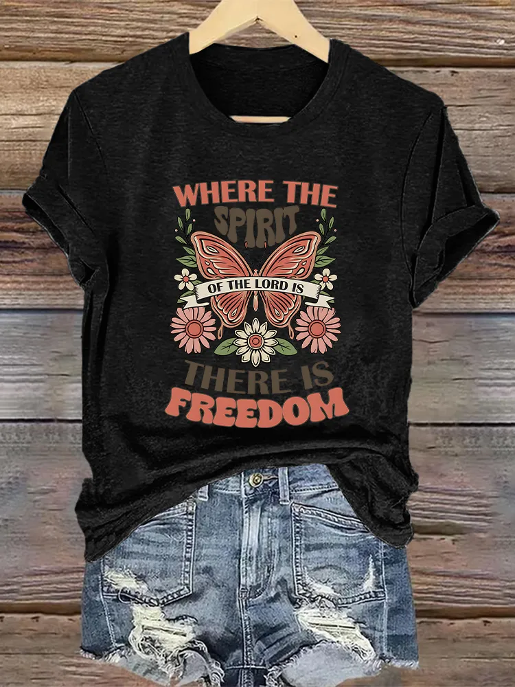 Woman'S Where The Spirit Of The Lord Is There Is Freedom Crew Neck Short Sleeve T-Shirt